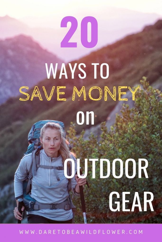 How to save money on outdoor gear. Because we all know outdoor gear can be crazy expensive! Pin this to your favorite outdoor board for later. #backpackinggear #backpackingforwomen #outdoorgear #hiking #backpacking