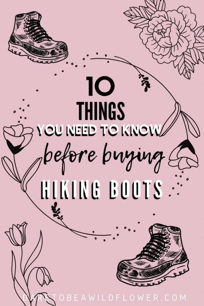 10 things you need to know before buying hiking boots.