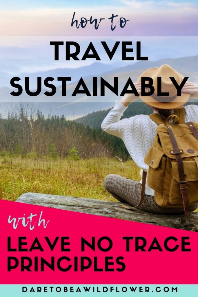 travel sustainably with leave no trace