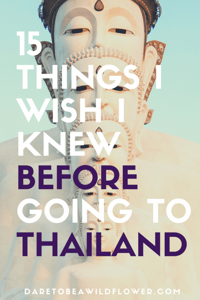 Things i wish i knew before visiting thailand