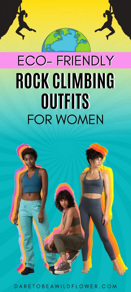 Eco friendly rock climbing outfits for women