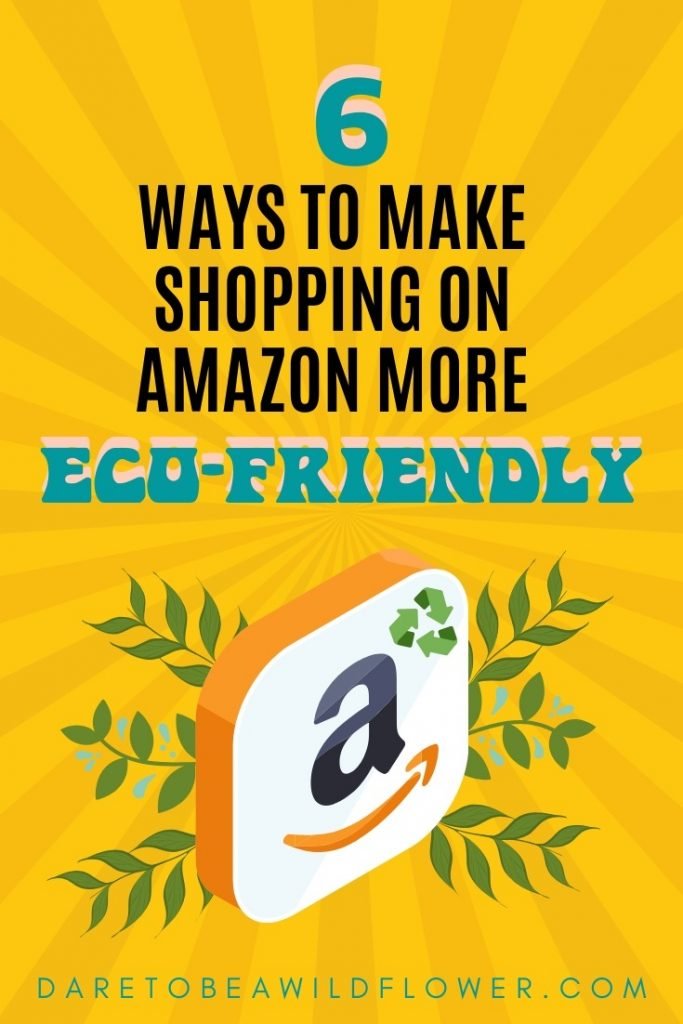 How to make shopping on amazon more eco friendly