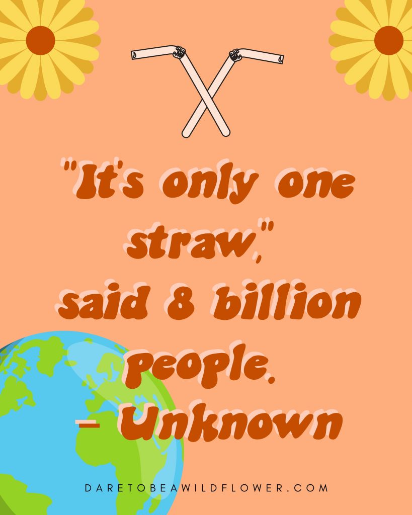 Sustainable quotes about plastic for earth day